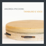 Andrea Piccioni Tamburo E Voce Scaled