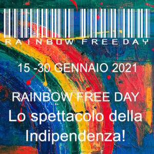 Rainbow Free Day Generale
